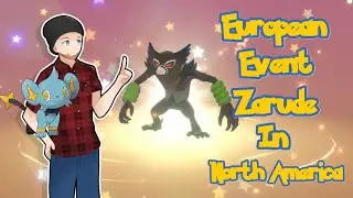 How To Get A European Zarude Event Code In The USA! No VPN