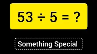 53 Divided by 5 ||53 &divide; 5 ||Long Division with One digit Divisor ||Quotient, Remainder ,Dividend