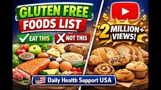 Gluten-Free Foods List | What to Eat & What to Avoid | Daily Health Support USA