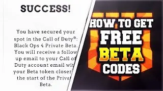 HOW TO GET BO4 BETA FOR FREE! CALL OF DUTY BLACK OPS 4 BETA GIVEAWAY ( FREE BO4 BETA CODES )
