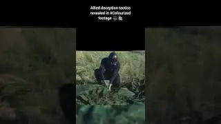 Allied deception tactics revealed #Colourized footage 🎥 🕵️&zwj;♂️