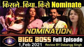 Bigg Boss 14 | 1 February 2021 FULL EPISODE | NOMINATION Task Special Episode | TODAY BB PROMO