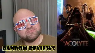 Random Reviews: The Acolyte (2024)