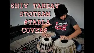 SHIV TANDAV STOTRAM | TABLA COVER | YJVlogs #I_DID_IT
