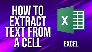 How To Extract Text From A Cell Excel Tutorial