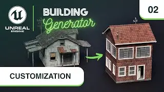 Building Generator For Unreal Engine 5 - Customization