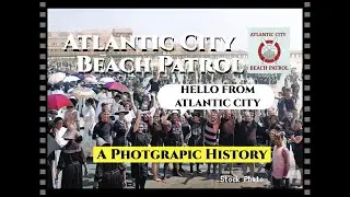 Atlantic City Beach Patrol. The Early Years. New Jersey {AI Color Enhanced Photographs And Story}
