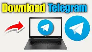 How To Download & Install Telegram On PC & Laptop