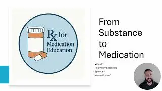 What is a Medication? Drug Development