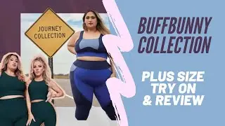 Buffbunny Collection | Journey Collection | PLUS SIZE Try On & Review