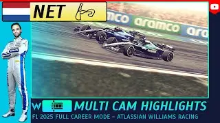 F1 25 DUTCH  GP - Race Highlights - Driver Career Mode | Atlassian Williams Racing FW47