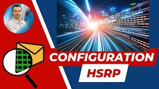 HSRP expliqu&eacute; FACILEMENT pour &eacute;viter les coupures r&eacute;seau !