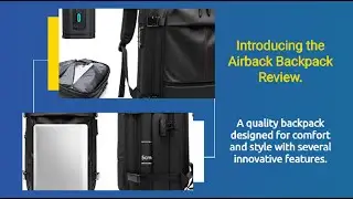 Air-Back Backpack with Vacuum Seal Review: Innovative Anti-Theft and Compression Travel Backpack