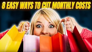 8 Practical Ways to Cut Monthly Expenses Without Changing Your Lifestyle
