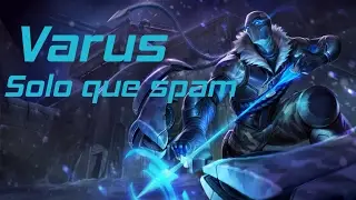 Scfax | Time to Spam Varus