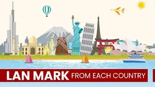Landmarks From Different Countries