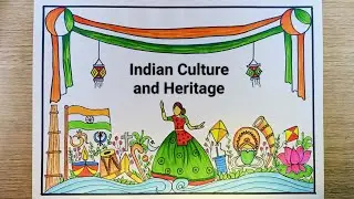 Indian Culture and Heritage drawing | Independence day drawing | My India my Pride drawing 