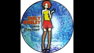 Early Shirley &ndash; Piece Of My Heart (MRK Euro Dance Mix)