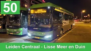 Qbuzz lijn 50: Leiden Centraal - Lisse Meer en Duin | Qbuzz ZHN | Streekbuzz | 2025