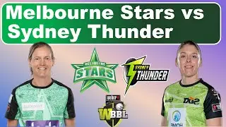 Melbourne Stars vs Sydney Thunder - Match 32 | MS-W vs ST-W wbbl 2023