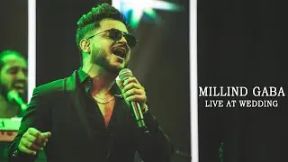 MILLIND GABA LIVE AT WEDDING I A DOT, GURGAON I ARTIST BY NATURE