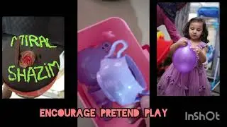 Shift attention  || Encourage pretend play || Child protection is as necessary as development