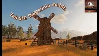 Cowboy Live Simulator # Folge 51 / Die M&uuml;hle mahlt.