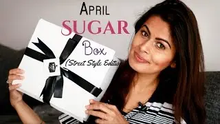 April Sugar Box 2017 Unboxing | Review | First Impression | Kavya K
