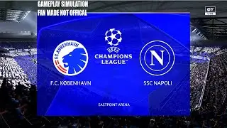 FC København vs SSC Napoli | UEFA Champions League | Gameplay Simulation
