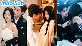 【Indo Sub】⚠️ Dia harus melawan pria obsesi&mdash;mantan musuh yang kini tampan dan berkuasa | LuDandong