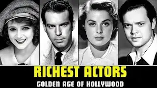 15 Richest Actors of Golden Age Hollywood With UNBELIEVABLE Wealth. #1 Is SHOCKING!