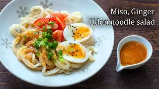 How to make Miso Ginger Udon noodle salad, Japanese cold Udon noodle recipe, good for summer dish
