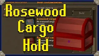 Where to get the Rosewood Cargo Hold Schematic to create the 240-slot chest [OSRS]