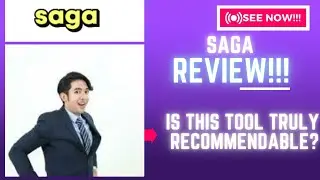 Saga Review-Is This Tool Truly Recommendable Or Just ??See(Check Before use
