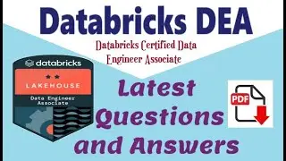 Part#14:Databricks DEA : Databricks Certified Data Engineer Associate - Practice Questions & Answers
