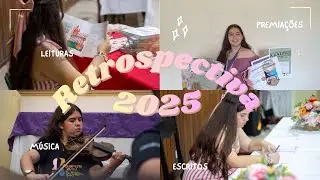 RETROSPECTIVA 2025(livros, música, premiações, ENEM..)