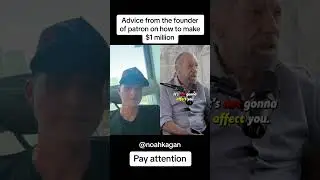 Advice from the founder of patron on how to make $1 dollars