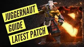 Dota 2 Guide: Juggernaut Carry 7.31d Patch