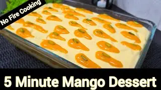Ramadan Dessert Recipes|Iftar Dessert|5 Minute Mango Dessert|Easy Mango Dessert Recipe|Mango Pudding