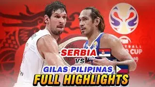 GILAS PILIPINAS vs SERBIA 