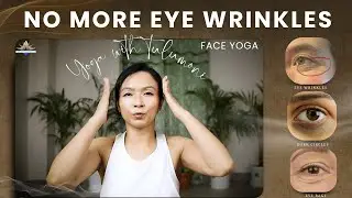 Face Yoga For Eye Wrinkles | Facial Yoga to Get Rid of Under Eye Wrinkle | Face Yoga