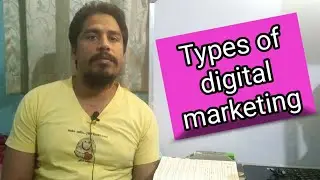 Types of Digital Marketing || Social media marketing || Seo marketing || App marketing
