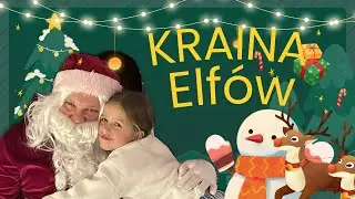  Kraina Elf&oacute;w Magiczna Świąteczna Przygoda z Elfkami i Świętym Mikołajem Film dla dzieci