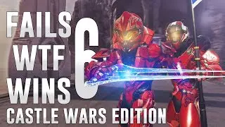Fails, WTF & Wins #6 Castle Wars Edition | Halo 5