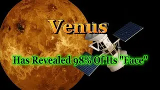 Venus Unveiled: The Clearest Surface Image Ever Captured &ndash; Over 98% Mapped!