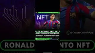 Ronaldinho into NFTs #ronaldinho #football #star #player #nft #nfts #crypto #altcoin #future