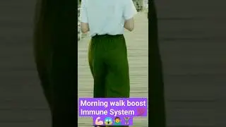 Morning walk boost Immunity. 💪🏻🌈🌞💯😱🤷&zwj;♂️🏋&zwj;♂️😍 #viral #motivation #walking #shorts #fact #amazingfact