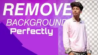 How to Remove background Perfectly in your photos - MobarakAli