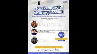 Tax Research Sharing Session: Lesson Learned from the Indonesian Tax Amnesty Program