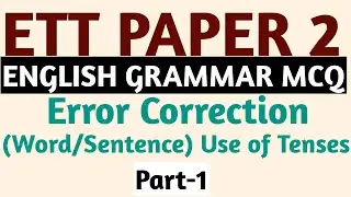 Ett Paper 2 | Error Correction | English Grammar
